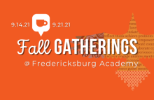 Fredericksburg Academy: Middle & Upper School Fall Gathering Fredericksburg Academy: Middle & Upper School Fall Gathering